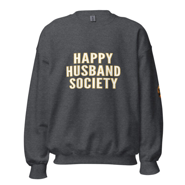 happy husband society classic sweatshirt happy husband society classic sweatshirt