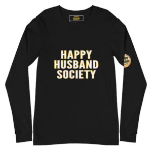 happy husband society premium long sleeve tee