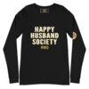 happy husband society wnhd premium long sleeve tee