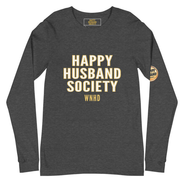 happy husband society wnhd premium long sleeve tee