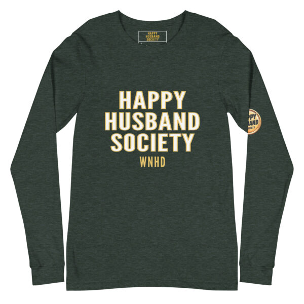 happy husband society wnhd premium long sleeve tee