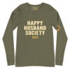 happy husband society wnhd premium long sleeve tee