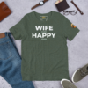 Premium Happy Husband Society T-Shirt in Forest Heather with white Wife N Happy D hidden message text.