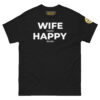 Classic Happy Husband Society T-Shirt in Black with white Wife N Happy D hidden message typography.